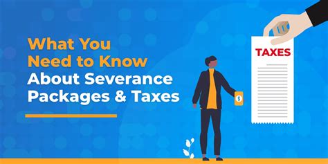 Everything You Need to Know About Severance Pay And Taxes.